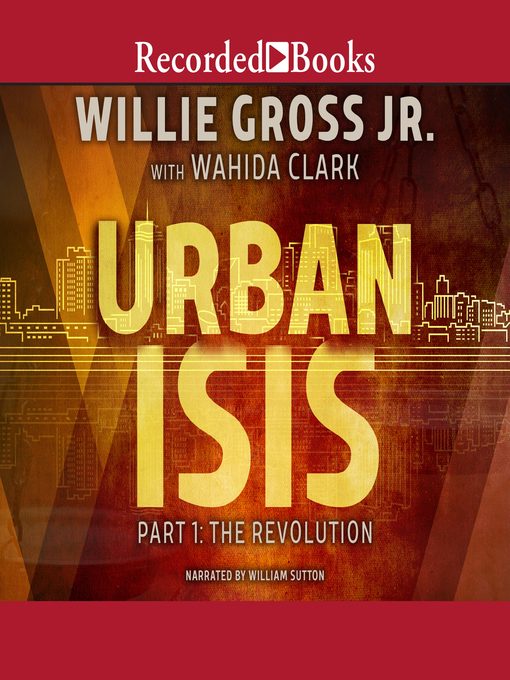 Title details for The Revolution by Willie Gross, Jr. - Wait list